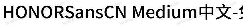 HONORSansCN Medium中文字体转换